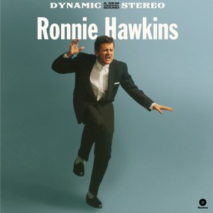 Hawkins ,Ronnie - Ronnie Hawkins ( 180gr Lp )